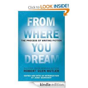   Dream Robert Olen Butler, Janet Burroway  Kindle Store