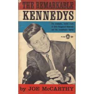  The Remarkable Kennedys joe mccarthy Books