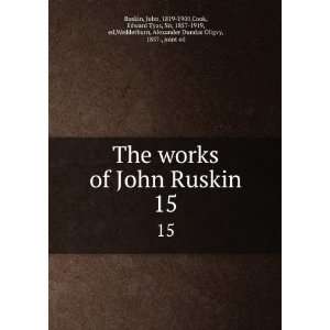  The works of John Ruskin, John Cook, Edward Tyas 