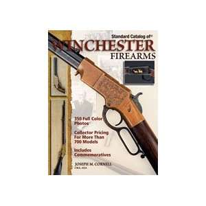  Standard Catalog of® Winchester Firearms Joseph Cornell Books