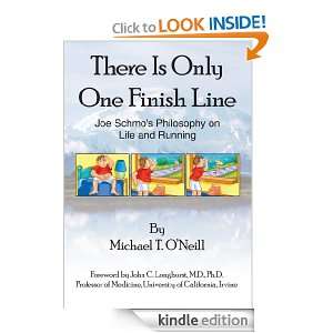  Finish LineJoe Schmos Philosophy on Life and Running Michael T. O 