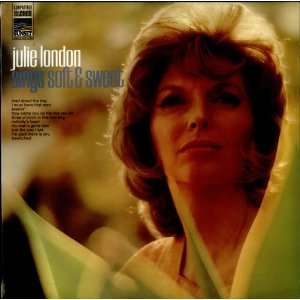  Sings Soft & Sweet Julie London Music