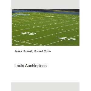 Louis Auchincloss Ronald Cohn Jesse Russell  Books