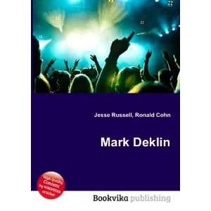 Mark Deklin [Paperback]