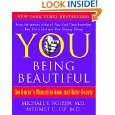 YOU Being Beautiful by Michael F. Roizen and Mehmet C. Oz ( Kindle 