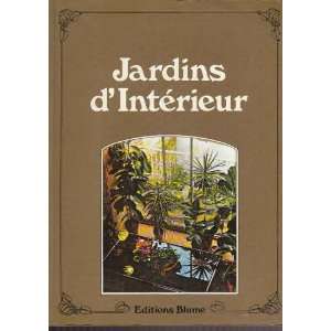  Jardins interieur Michael Wright Neil Ardley Jeff Groman 