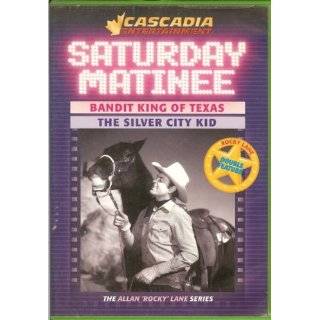 Saturday Matinee Bandit King of Texas The Silver City Kid ~ Steve 