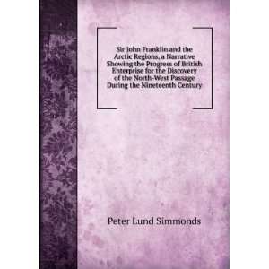   West Passage During the Nineteenth Century Peter Lund Simmonds Books