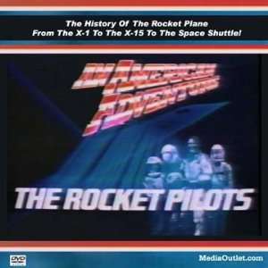  An American Adventure The Rocket Pilots X 15 Disc 