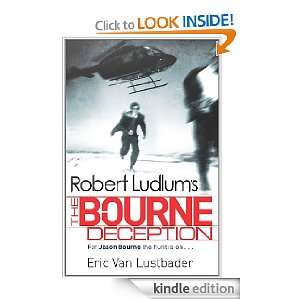 Robert Ludlums The Bourne Deception The Bourne Saga Book Seven 