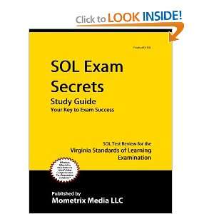  SOL Exam Secrets Study Guide SOL Test Review for the 
