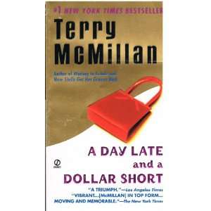    Day Late and a Dollar Short (9780451204943) Terry McMillan Books