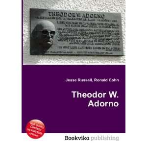  Theodor W. Adorno Ronald Cohn Jesse Russell Books