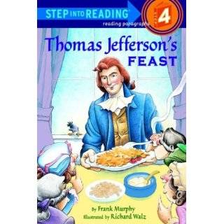 Thomas Jeffersons Feast (Step into Reading) (Step #4) by Frank Murphy 