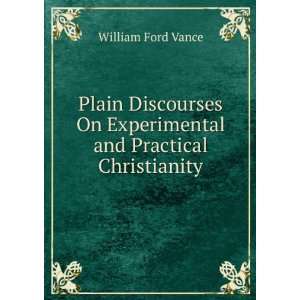   and Practical Christianity (9785878404167) William Ford Vance Books