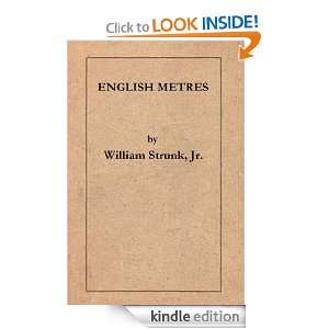 English Metres William Strunk Jr.  Kindle Store