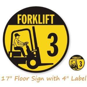  Forklift ID #  3 (with Graphic) Sign,  x  Office 