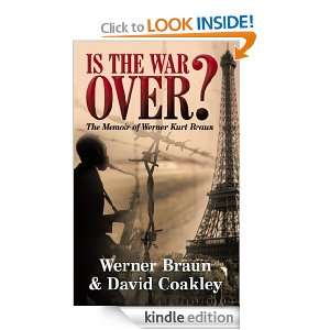Is The War Over? David Coakley, Werner Braun, Dragan Thomas  