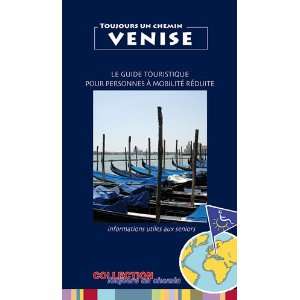    Venise (French Edition) (9782360720057) Elian Revel Books