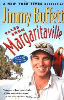 Tales from Margaritaville Fictional Facts and Factual Fictions