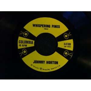   Pines / When Its Springtime In Alaska Johnny Horton Music