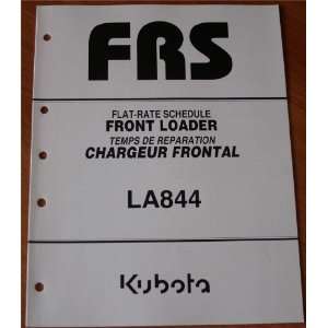 Kubota Flat Rate Schedule Front Loader LA844 Kubota  