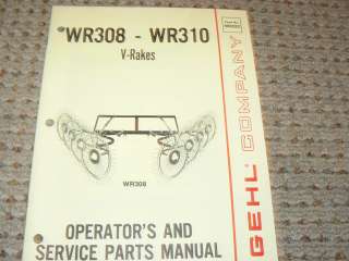 Gehl WR308 WR310 V Rakes Operators Manual  