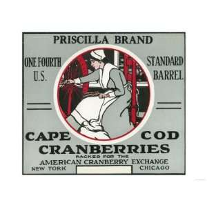  Cape Cod, Massachusetts   Priscilla Brand Cranberry Label 