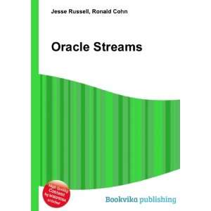  Oracle Streams Ronald Cohn Jesse Russell Books