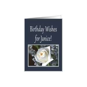 Birthday Wishes for Janice, white rose Card