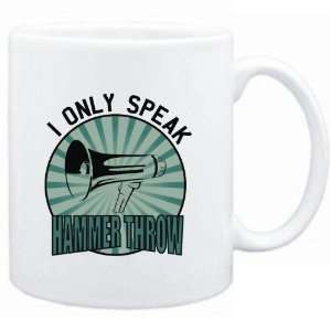  Mug White  I ONLY SPEAK Hammer Throw  Sports