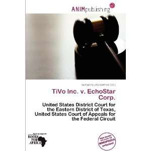  TiVo Inc. v. EchoStar Corp. (9786200902375) Norton Fausto 