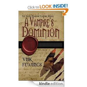 Vampires Dominion (The Stone Masters Vampire Series) V.M.K 
