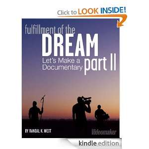 Producing a Documentary Part 2 Videomaker Editors  Kindle 
